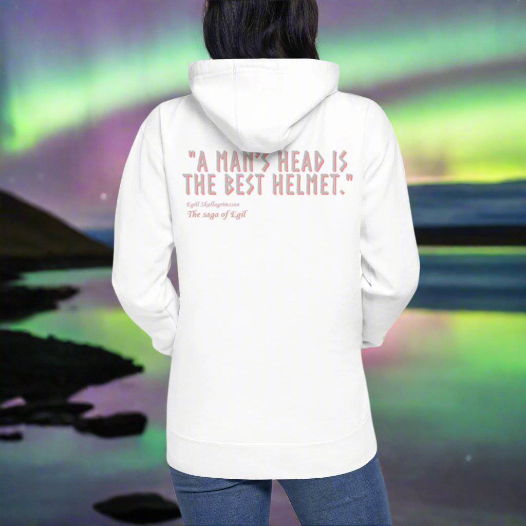 White Viking Wisdom Hoodie with Egil’s Saga quote on the back, featuring "A man’s head is the best helmet.